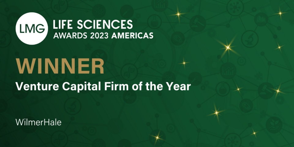 WilmerHale Named Venture Capital Firm of the Year by LMG Life Sciences